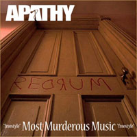 Apathy (USA, CT) - Most Murderous Music (Single)