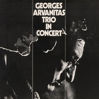 Georges Arvanitas - Georges Arvanitas Trio in Concert (Remastered 1997)