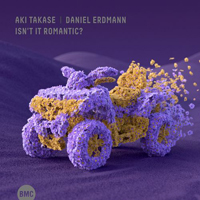 Aki Takase - Isn't It Romantic? (feat. Daniel Erdmann)