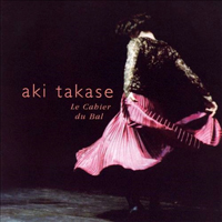 Aki Takase - Le Cahier du bal