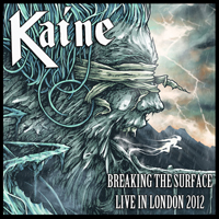 Kaine - Breaking the Surface (Live in London 2012)