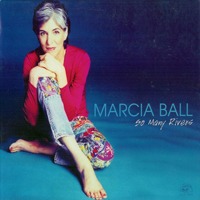 Marcia Ball - So Many Rivers