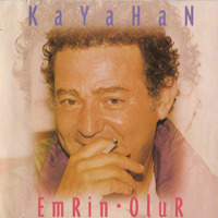 Kayahan - Emrin Olur