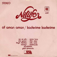 Nilufer - Of Aman Aman - Kaderime Kaderime (Vinyl Single)