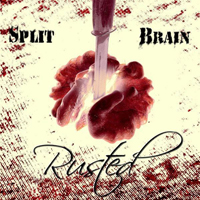 Rusted (DEU) - Split Brain