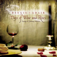 Adair, Beegie - Days Of Wine And Roses: Songs Of Johnny Mercer