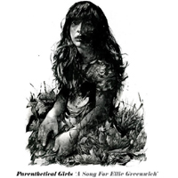 Parenthetical Girls - A Song for Ellie Greenwich (Single)