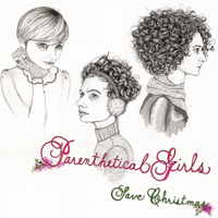 Parenthetical Girls - Parenthetical Girls Save Christmas (EP)