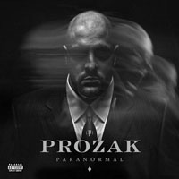 Prozak - Paranormal (Deluxe Edition)