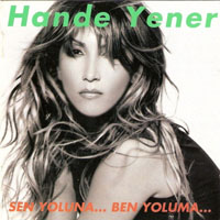 Hande Yener - Sen Yoluna...Ben Yoluma