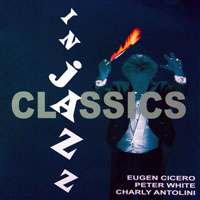 Eugen Cicero - Classics In Jazz
