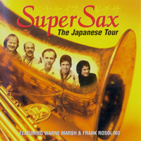 SuperSax - The Japanese Tour, Vol. 1 (Live '75)