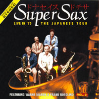 SuperSax - The Japanese Tour, Vol. 2 (Live '75)