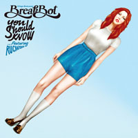 Breakbot - You Should Know (Remixes)