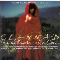 Clannad - The Ultimate Collection