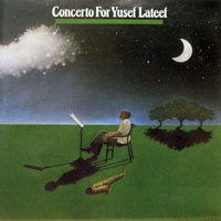 Lateef, Yusef - Concerto for Yusef Lateef