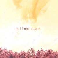 Norel - Let Her Burn