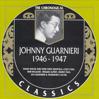 Guarnieri, Johnny - The Chronological Classics 1946-1947
