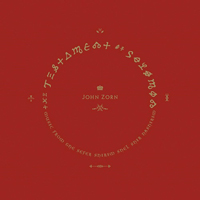 John Zorn Quartet - The Testament Of Solomon
