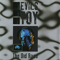 Evils Toy - The Old Race