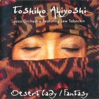 Toshiko Akiyoshi - Desert Lady - Fantasy