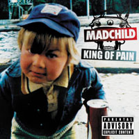 Mad Child - King Of Pain (EP)