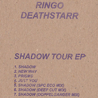 Ringo Deathstarr - Shadow Tour (EP)