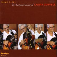 Coryell, Larry - Prime Picks: The Virtuoso Guitar Of Larry Coryell