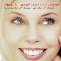 Evingson, Connie - Little Did I Dream