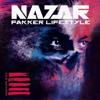Nazar (AUS) - Fakker Lifestyle (Limited Edition)