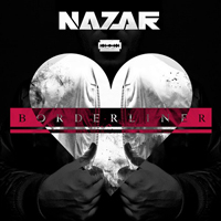 Nazar (AUS) - Borderliner (Single)