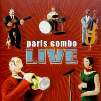 Paris Combo - Live [2CD version] (CD 1)