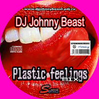 Johnny Beast - 2008-01-16 Plastic Feelings Mix