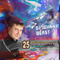 Johnny Beast - 2008-08-31 25 Birthday Tech Mix