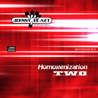 Johnny Beast - 2010-04-04 Homogenization Two mix