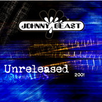 Johnny Beast - Unreleased 2001