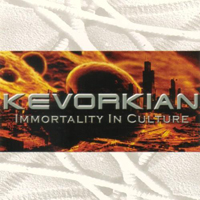 Kevorkian - Immortality in Culture