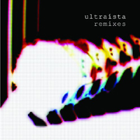 Ultraista - Ultraista Remixes (CD 1)