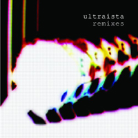 Ultraista - Ultraista Remixes (CD 2)