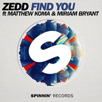 ZEDD - Find You (Extended Mix) (Split)