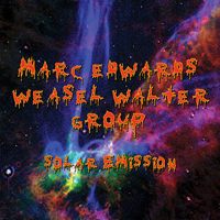 Edwards, Marc - Marc Edwards & Weasel Walter Group - Solar Emission