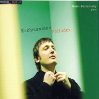 Berezovsky, Boris - Sergey Rachmaninov - Preludes, op.3, 23 & 32
