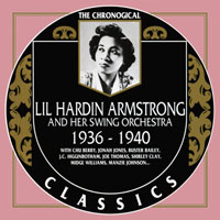 Armstrong, Lil Hardin - Chronological Classics - Lil Hardin Armstrong, 1936-1940