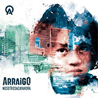 Arraigo - Nosotros Aca y Ahora