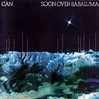Can - Soon Over Babaluma (Remastered 2005)