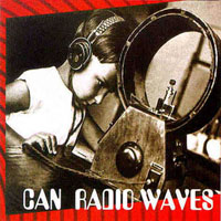 Can - Radio Waves (Unreleased Tracks, 1969-72)