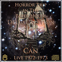 Can - Horror Trip In Paper House - Live, 1972-73 (CD 1)