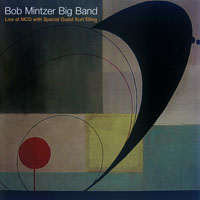 Mintzer, Bob - Live At MCG