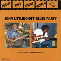 Chicago Blues Session (CD Series) - Chicago Blues Sessions (Vol. 13) Johnny Littlejohn's Blues Party