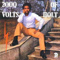 Holt, John - 2000 Volts Of Holt